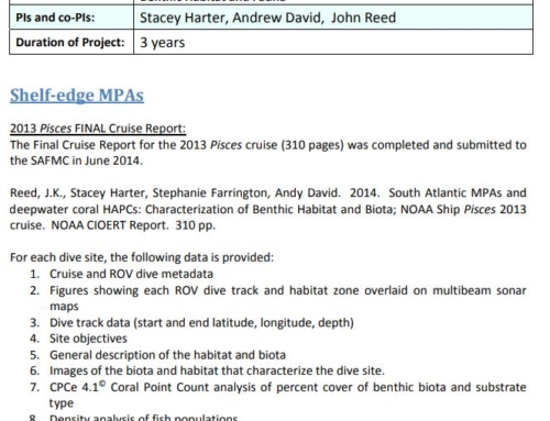 Semi‐Annual Report – South Atlantic Shelf‐edge MPAs and Deep‐water Coral HAPCs Summary of Accomplishments to Date